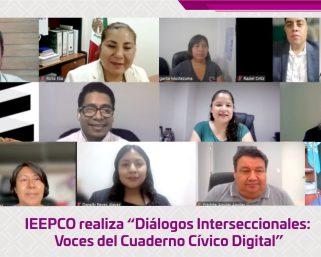 Realiza IEEPCO “Diálogos Interseccionales: Voces del Cuaderno Cívico Digital”
